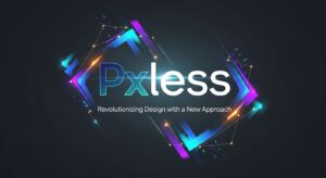 Pxless